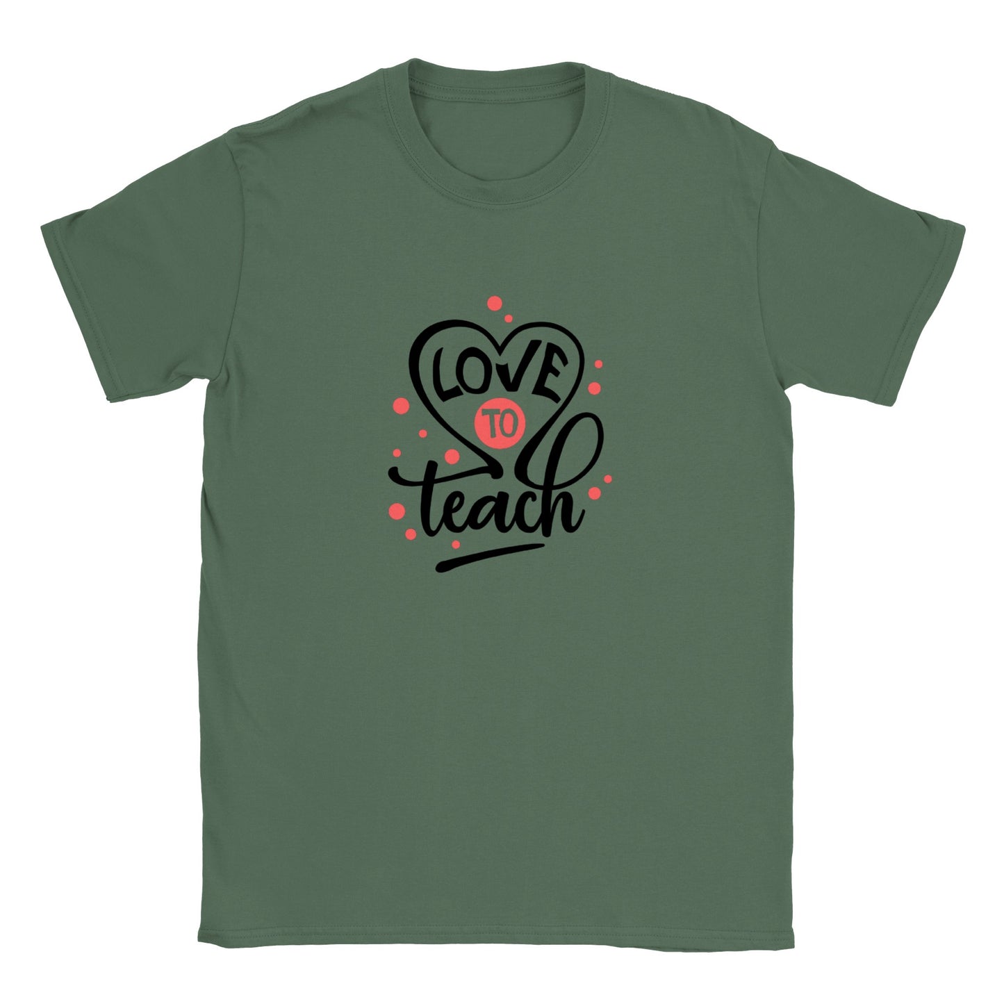 Love To Teach - Classic Unisex Crewneck T-shirt