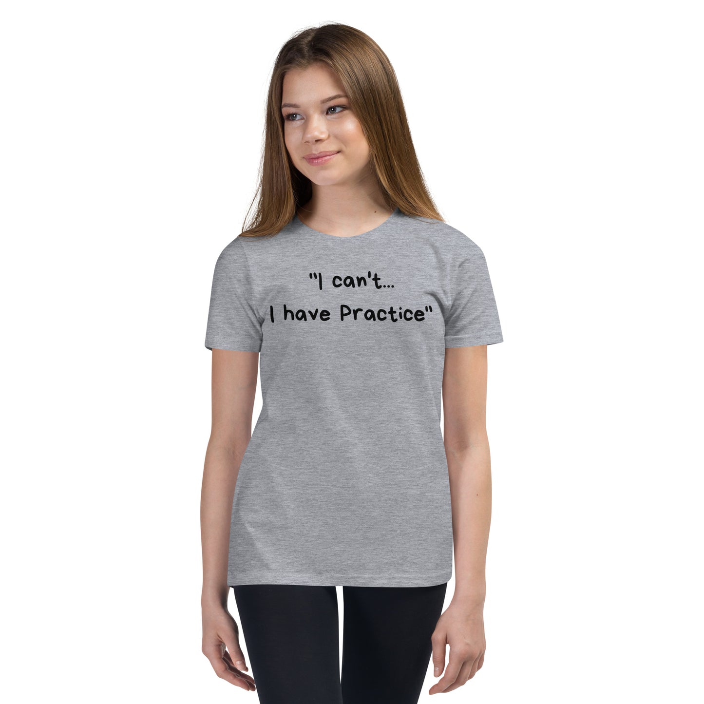 I Have Practice - Youth Short Sleeve T-Shirt