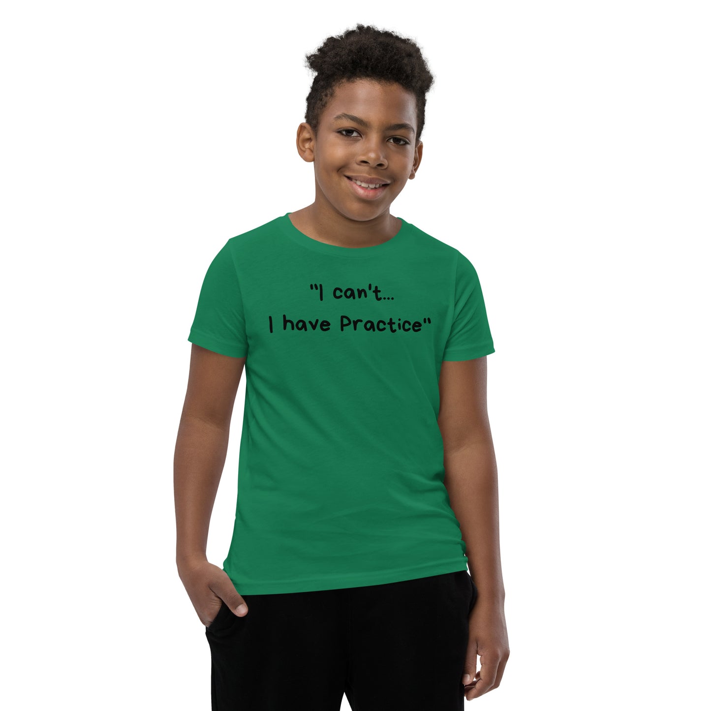 I Can't I Have Practice - Youth Short Sleeve T-Shirt