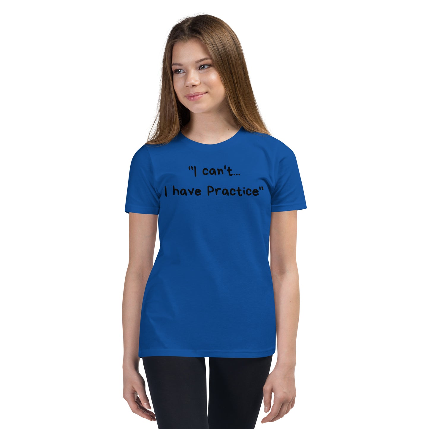 I Have Practice - Youth Short Sleeve T-Shirt
