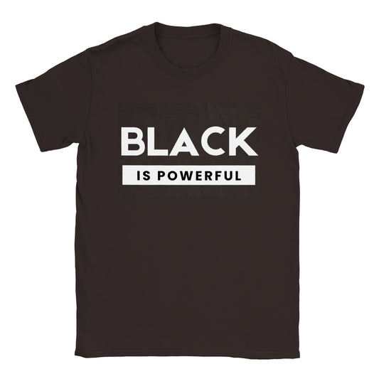 Black Is Powerful - Classic Unisex Crewneck T-shirt