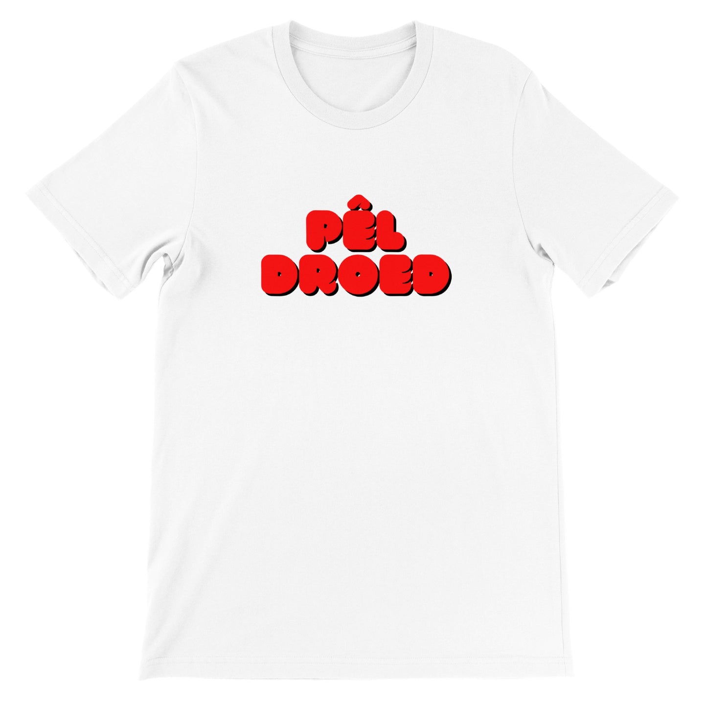 Pel Droed - Premium Unisex Crewneck T-shirt